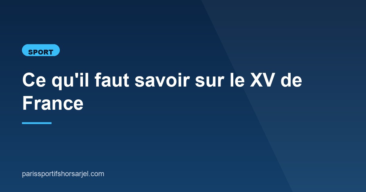 Illustration de l'article consacré au XV de France